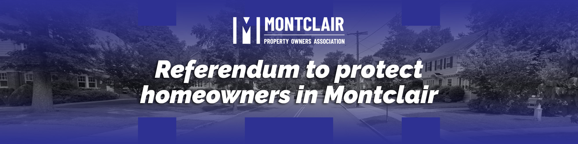 Montclair Property Owners Association Montclair Property Owners